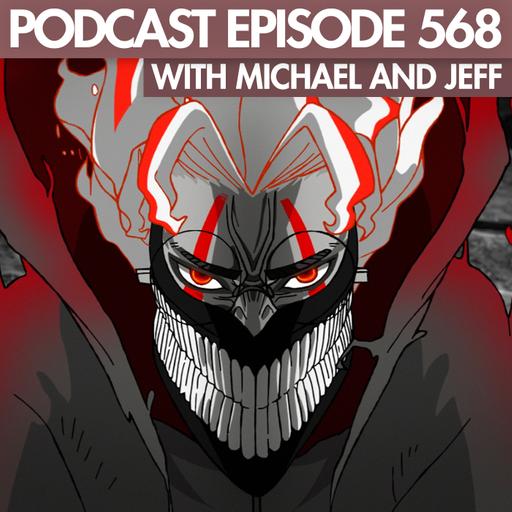 The Rage Select Podcast: Episode 568 with Michael and Jeff!