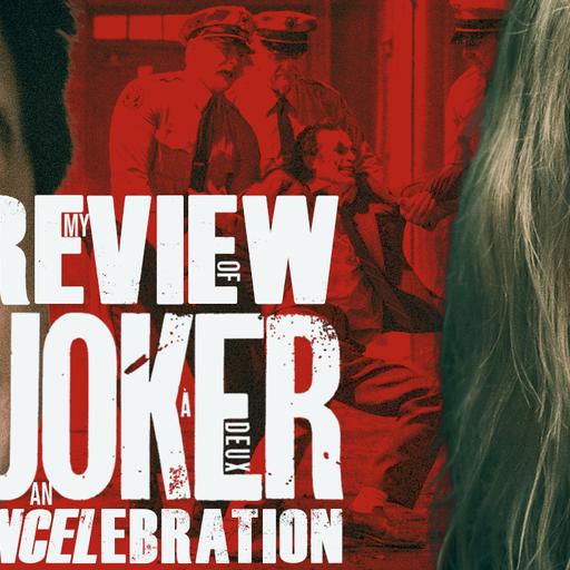 My Review of JOKER 2: An INCELebration 🃏- PODAWFUL PODCAST EO23