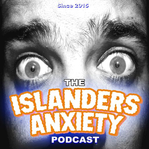 Islanders Anxiety - Episode 301 - Robbed of Joy