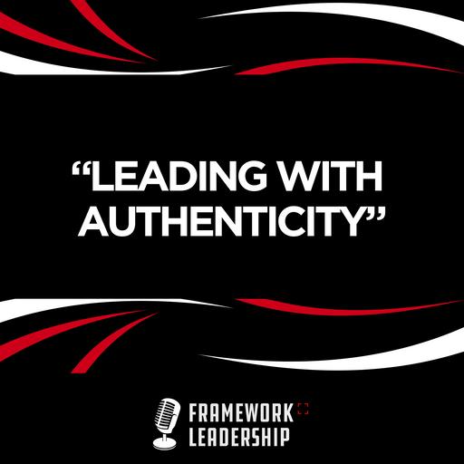 Leading with Authenticity- Nate Diaz