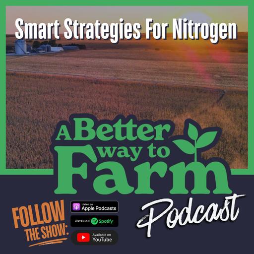 269: Smart Strategies For Nitrogen