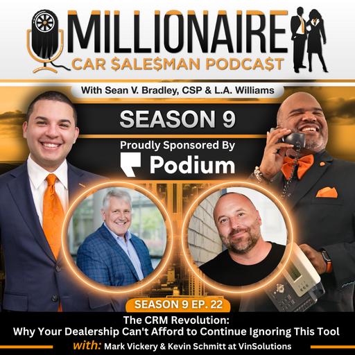 EP 9:22 The CRM Revolution: Why Your Dealership Can't Afford to Continue Ignoring This Tool