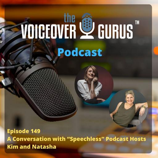 Ep 149 - A Conversation with “Speechless” Podcast Hosts, Kim and Natasha