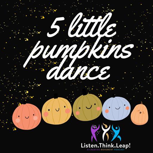 Minutes to Move 5 Little Pumpkins