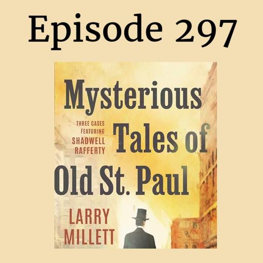 Mysterious Tales of Old St. Paul