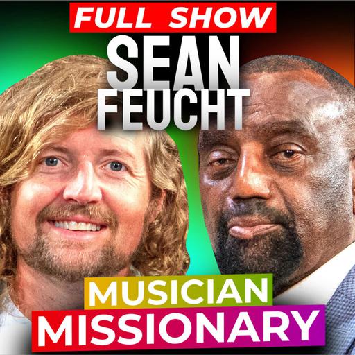 Christian Musician Sean Feucht Joins Jesse! (#377)