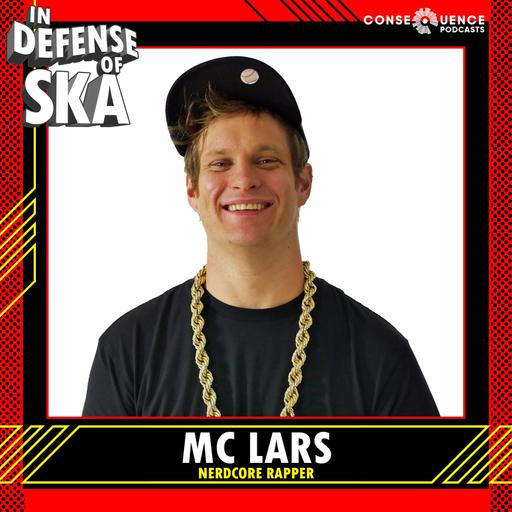 In Defense of Ska episode 196: MC Lars