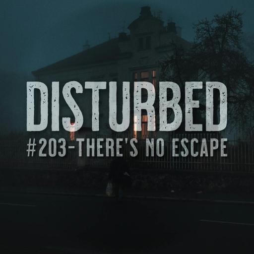 Disturbed #203 - There's No Escape