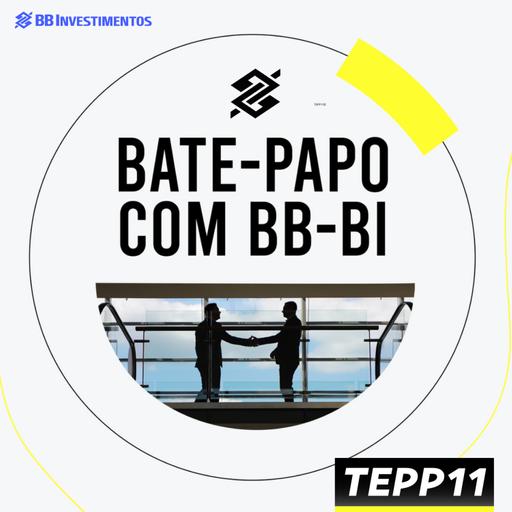 Bate-Papo com BB-BI - Tellus Properties | TEPP11 | BB