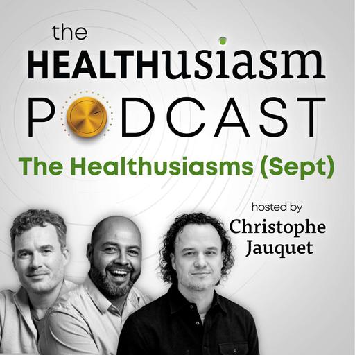 #034 - Healthusiasm from September