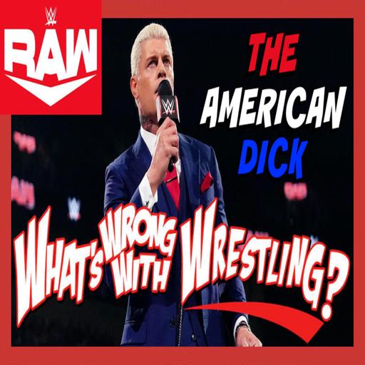 THE AMERICAN DICK - WWE Raw 10/14/24 & SmackDown 10/11/24 Recap