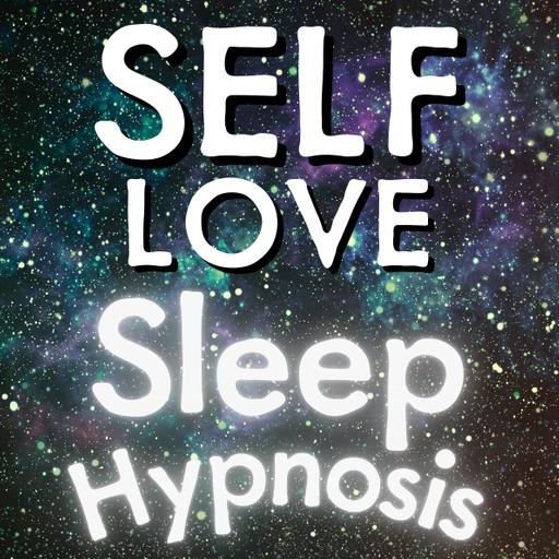 Gain Self Love & Self Acceptance - Intense Sleep Hypnosis