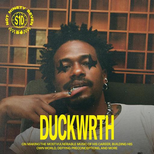 Duckwrth: His most vulnerable album, world-building, defying preconceptions, & more.