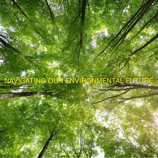 Navigating Our Environmental Future From Climate Crisis to Urban Revolution