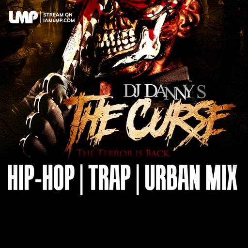 The Curse Mix : Hip-Hop, Trap, Reggaeton & Urban Blends