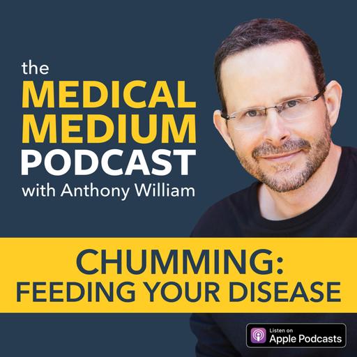 068 Chumming: Feeding Your Disease