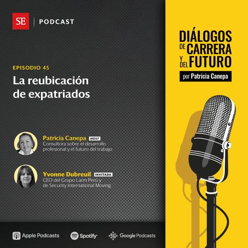 45: La reubicación de expatriados, con Yvonne Dubreuil