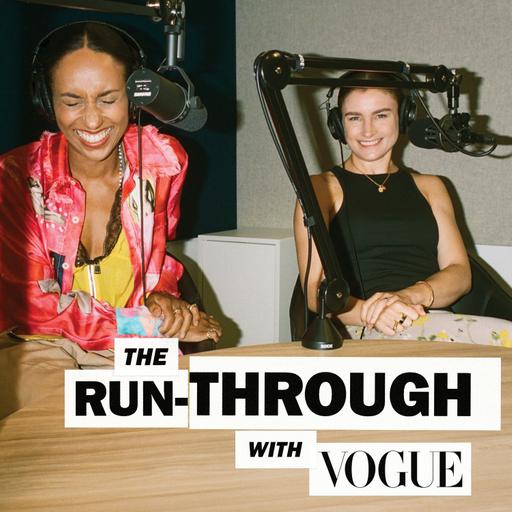 You Might Also Like: The Run-Through with Vogue