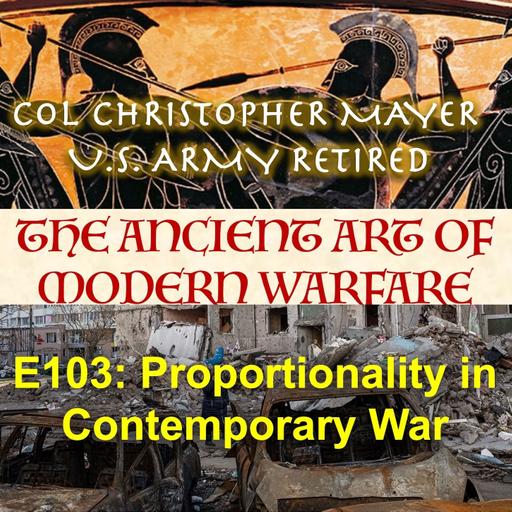 E103: Proportionality in Contemporary War