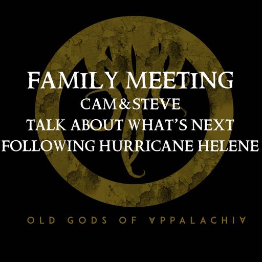 Family Meeting: Cam & Steve Talk About What’s Next Following Hurricane Helene