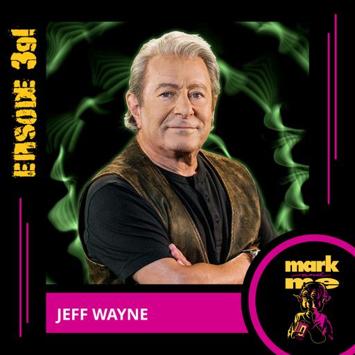 Episode 391: Jeff Wayne