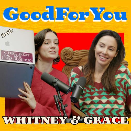 The Recline of Western Civilization | Good For You Podcast with Whitney Cummings | EP 260