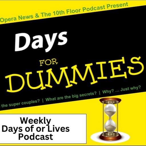 D4D - Patch Saves the Day! Days for Dummies - Days of our Lives Reactions 10/20/24