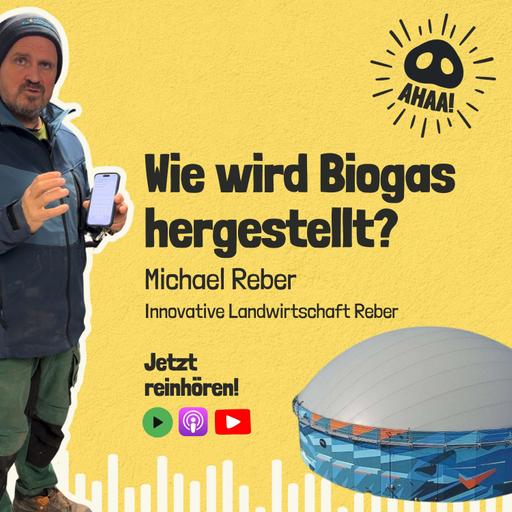 Ahaa! - Wie wird Biogas hergestellt?