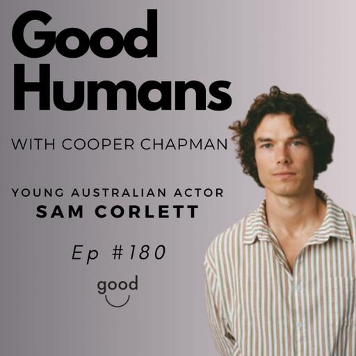 #180 Sam Corlett - Young Australian Actor