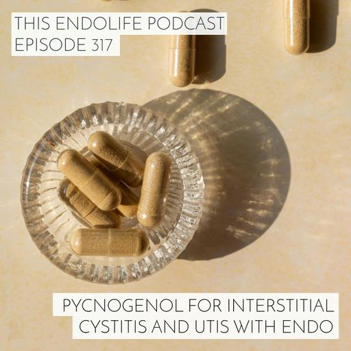 Pycnogenol for Interstitial Cystitis and UTIs with Endo