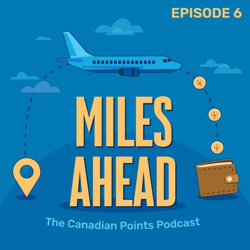 Ep 006 - The Most Rewarding Hotel Loyalty Program + Q&A