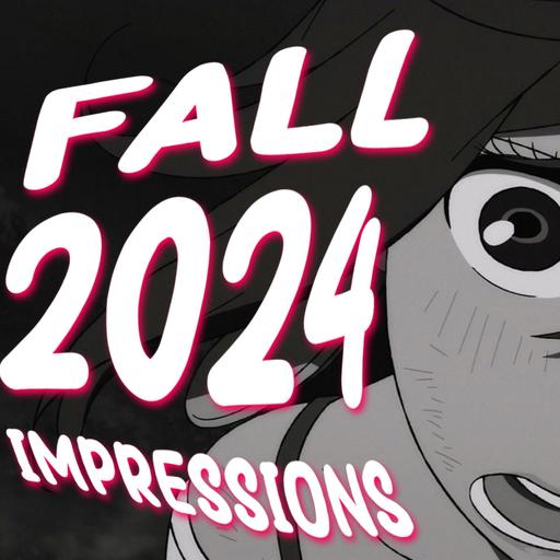 Winter 2024 First Impressions - Tokyo Podfathers #32