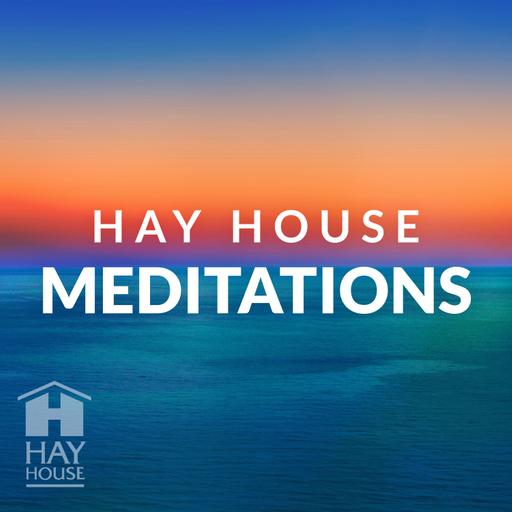 Louise Hay | Morning Meditation Remastered with New Music