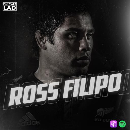 Ross Filipo- What a Lad