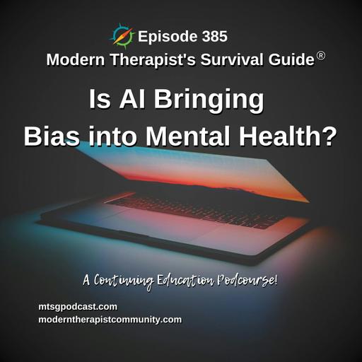 Is Artificial Intelligence Bringing Bias into Mental Health Treatment?