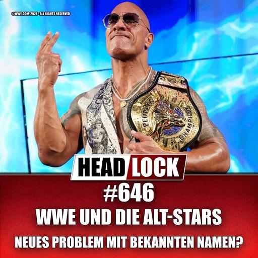 #646: WWE - Neues Problem mit alten Stars?