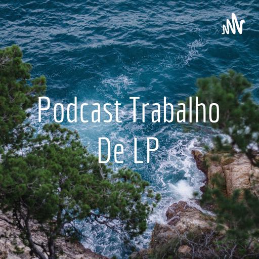 Trabalho relato e podcast - Mariana Lanza - 7° BE