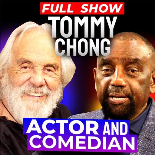 Tommy Chong Joins Jesse! (#378)