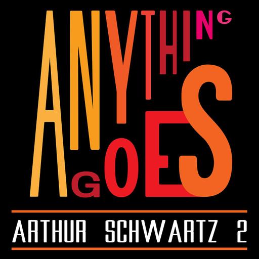 134 Arthur Schwartz Tribute 2