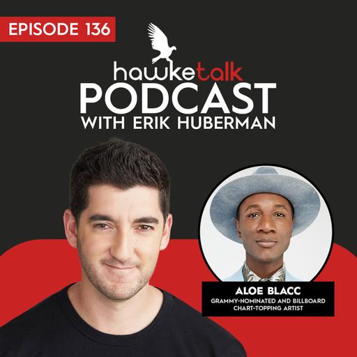 136. Aloe Blacc: Grammy-Nominated and Billboard Chart-Topping Artist