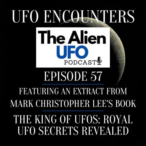 British Royal UFO Encounters