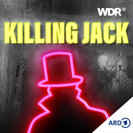 Podcast-Tipp: Killing Jack - Warum der Ripper-Mythos uns nicht loslässt