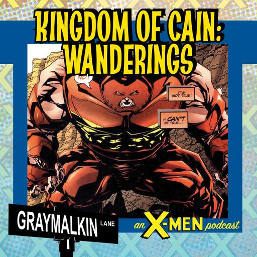 What If 94: Kingdom of Cain: Wanderings! Featuring Jacody Salcedo, Julio Anta, and Ken Crist! Then What If 96: They Grow Up So Quickly! Featuring Terry Blas, Kevin Kiniry, and Scotty deGeest!