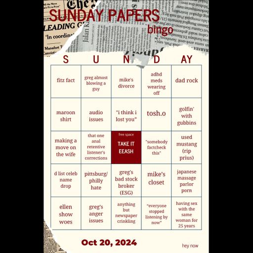 Sunday Papers w/ Greg and Mike Ep: 236 10/20/24