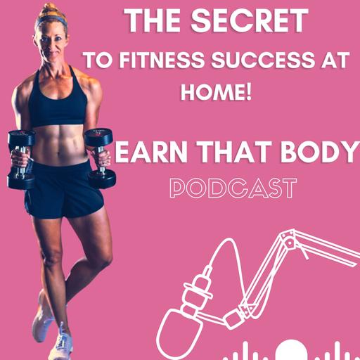 #373 The Secret To Fitness Success Without The Gym!