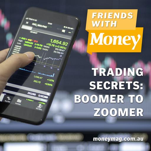 Trading secrets: Boomer to zoomer