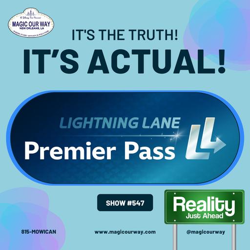 Lightning Lane Premier Pass: The Reality - MOW #547