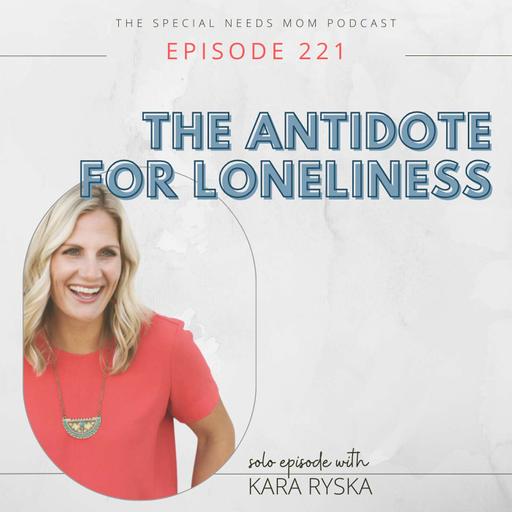 The Antidote for Loneliness