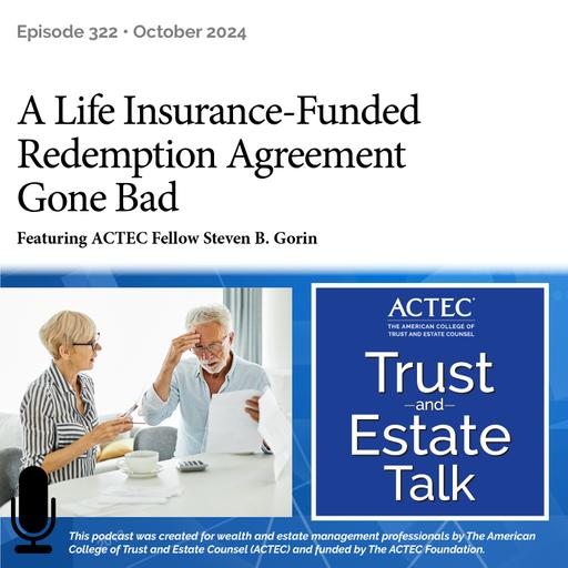 A Life Insurance-Funded Redemption Agreement Gone Bad