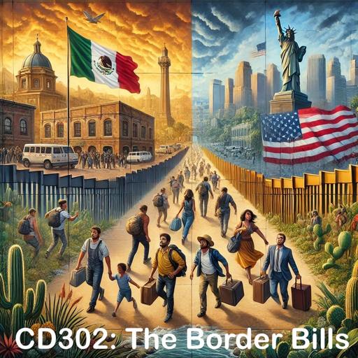 CD302: The Border Bills